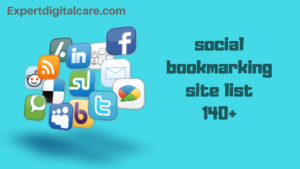 140+ Top Social bookmarking Sites List for 2019 (High PR & Dofollow)
